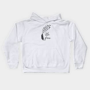 Be free feather with flying birds Kids Hoodie